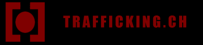 Trafficking.ch / Menschenhandel in der Schweiz