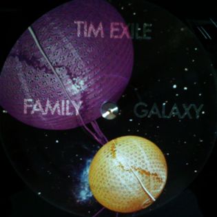 Tim Exile - Family Galaxy (center label)