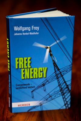 Buch Energiewende, verblüffend einfach, und doch von Konzernen behindert, spannend wie ein Krimi. Insiderstory ( nicht nur  ) aus green city Freiburg