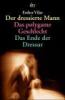 "Der dressierte Mann. Das polygame Geschlecht. Das Ende der Dressur" von Esther Vilar bei Amazon