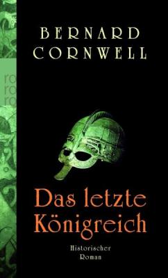 Bernhard-Cornwell-Das-letzte-Koenigreich