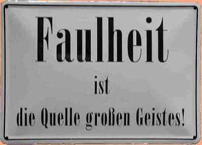 faulheit