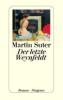 Martin-Suter-Der-letzte-Weynfeld