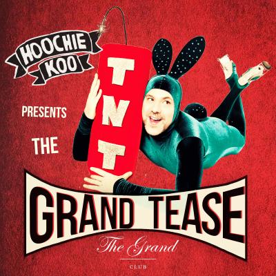 The-Grand_Hoochie-Koo-The-Grand