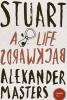 Stuart. A life backwards - Alexander Masters