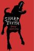 Sharp Teeth - Toby Barlow