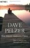 David Pelzer: Ein Mann namens Dave