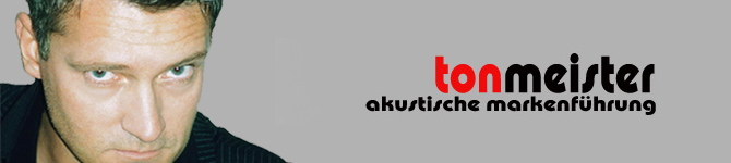 corporate audio blog. Tonmeister. Akustische Markenführung - Klaus Niederhuber