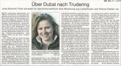 Artikel Sueddeutsche Zeitung 12.01.2010
<br />
Über Dubai nach Trudering Julia Schmitt-Thiel