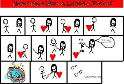 never_mess_with_a_lovesick_psycho