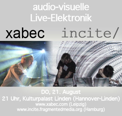 Xabec_-_Incite_Hannover_2008