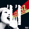 [11] Franz Ferdinand: You Could Have It So Much Better