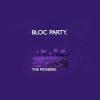 Bloc Party: The Pioneers