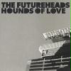 FUTUREHEADS: Hounds Of Love