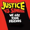 Justice Vs Simian: We Are Friends
