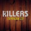 Killers feat. Lou Reed: Tranquilize
