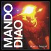 MANDO DIAO: Down In The Past