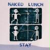 Naked Lunch: Stay