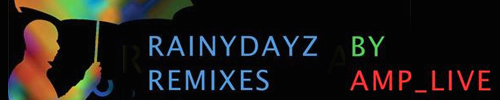 Amplive: Rainydayz Remixes