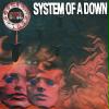 System Of A Down: B.Y.O.B.