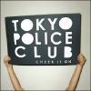 Tokyo Police Club: Cheer It On
