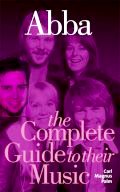 ABBA - The Complete Guide to their Music (incl. mfl)