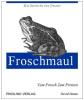 Froschmaul