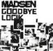 Madsen-Goodbye-Logik